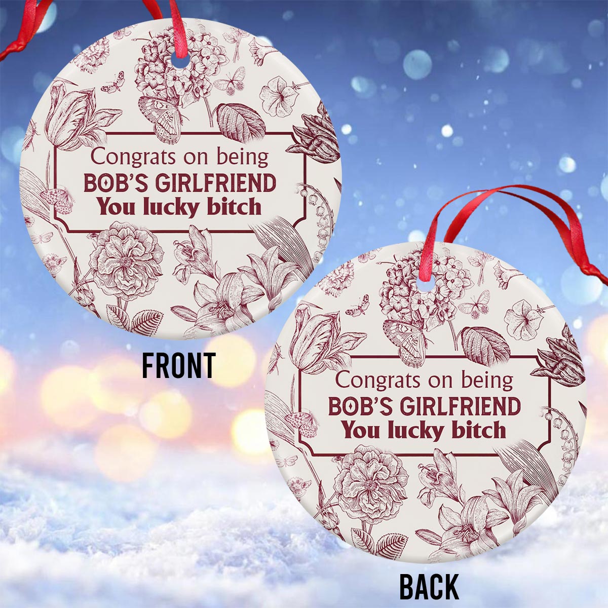 Congrats On Being My Girlfriend / Boyfriend / Wife / Husband You Lucky - gift for boyfriend, wife, husband, girlfriend - Personalized Ceramic Circle Ornament