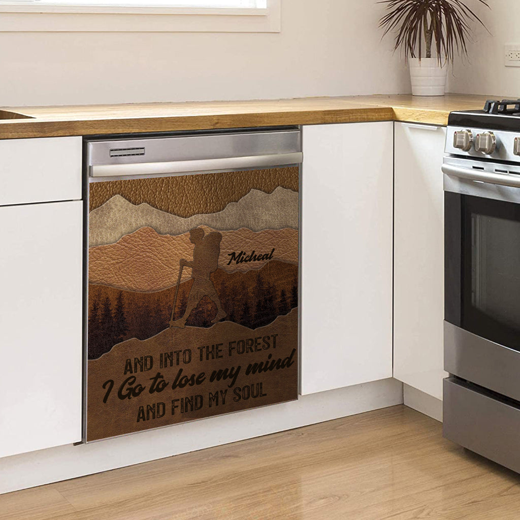 And Into The Forest I Go - Personalized Hiking Dishwasher Cover