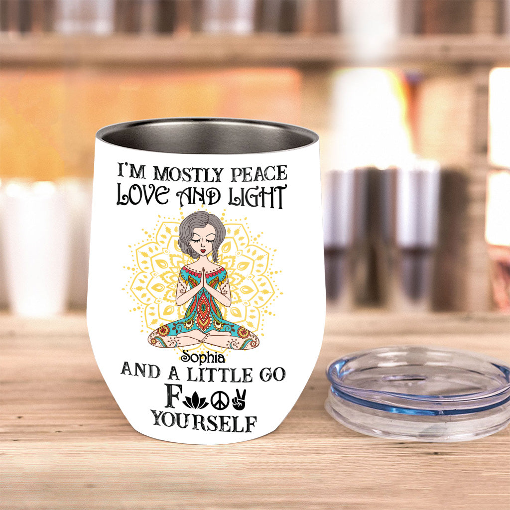 I’m Mostly Peace Love And Light - Personalized Yoga Wine Tumbler