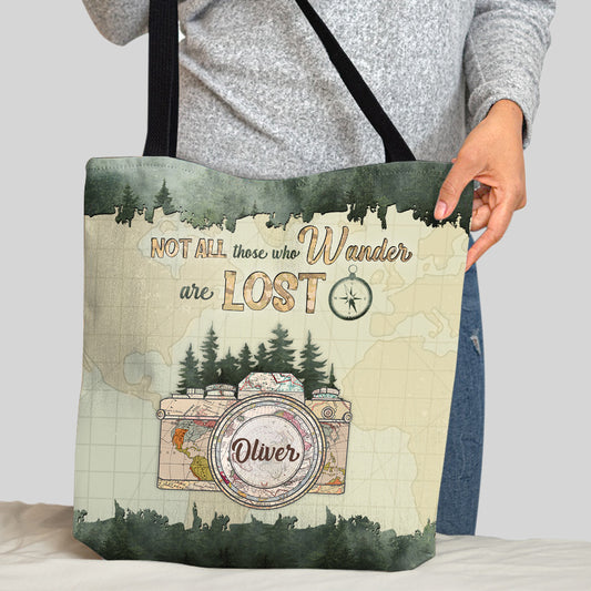 Not All Those Who Wander Are Lost - Personalized Photography Tote Bag