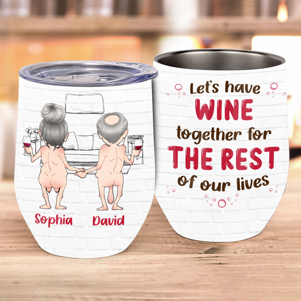 Let’s Have Wine Together - Personalized Couple Wine Tumbler