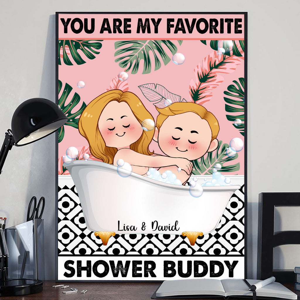 You Are My Favorite Shower Buddy - Personalized Couple Canvas And Poster