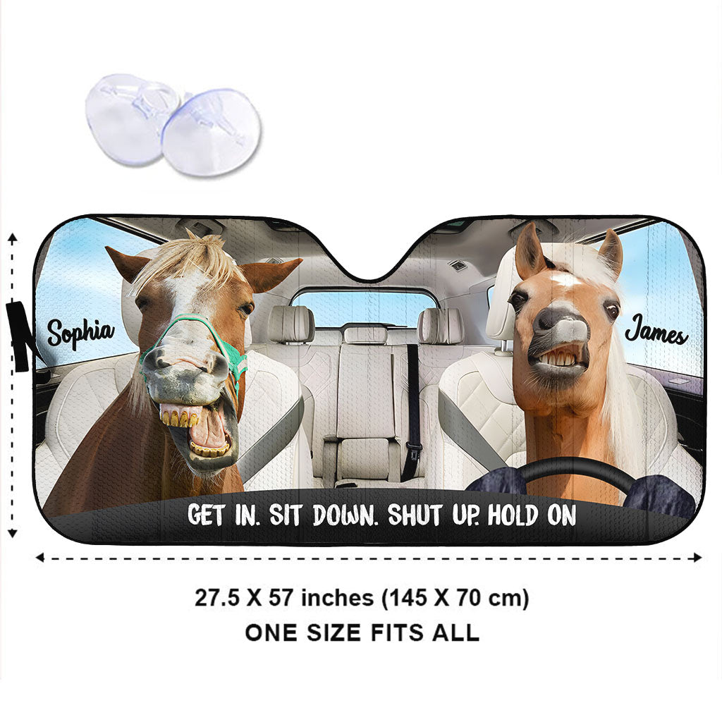 Get In Sit Down - Personalized Horse Car Sunshade