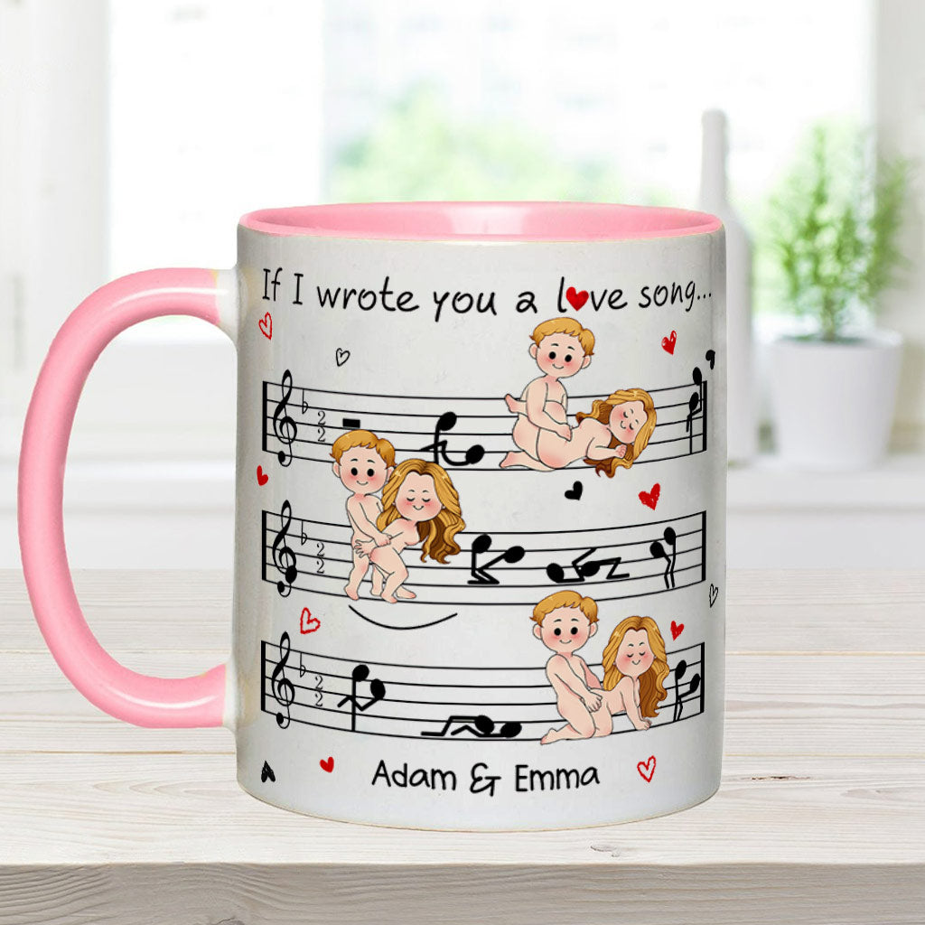 If I Wrote You A Love Song - Personalized Couple Accent Mug