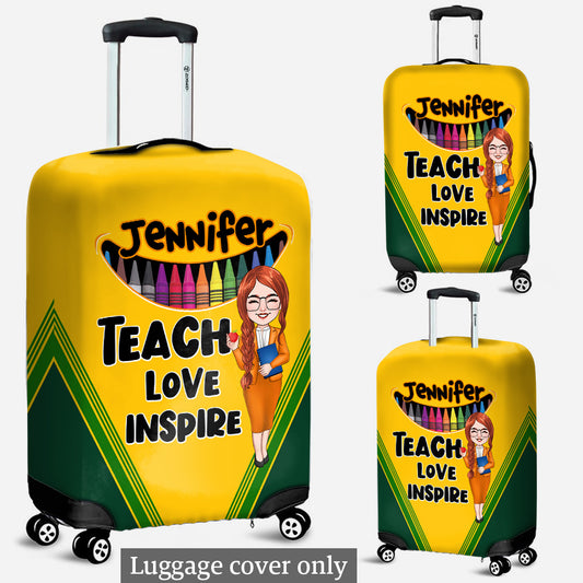 Teach Love Inspire - Personalized Teacher Luggage Cover