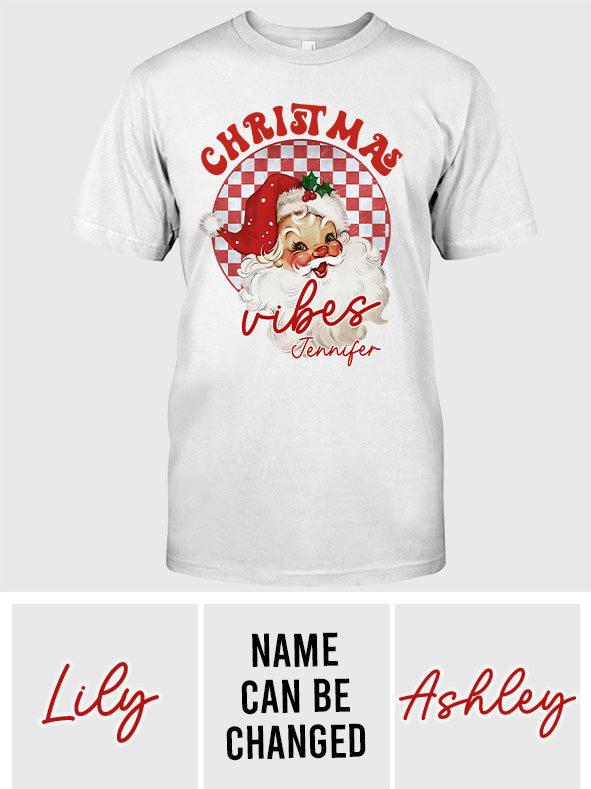 Christmas Vibes - Personalized Christmas T-shirt And Hoodie