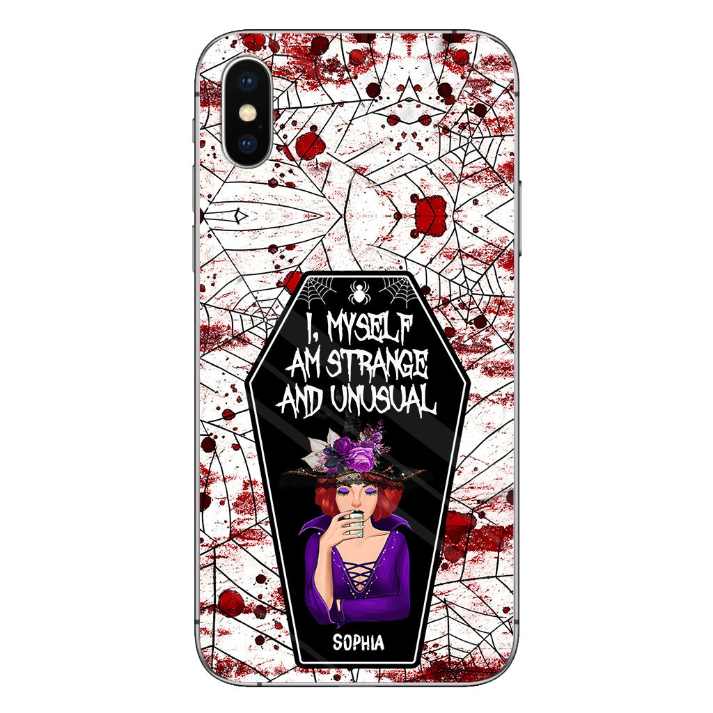 I Myself Am Strange and Unusual - Personalized Witch Phone Case