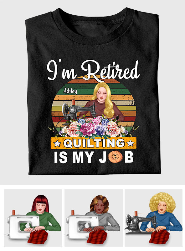 Quilten ist mein Beruf – Personalisiertes Quilt-T-Shirt und Hoodie