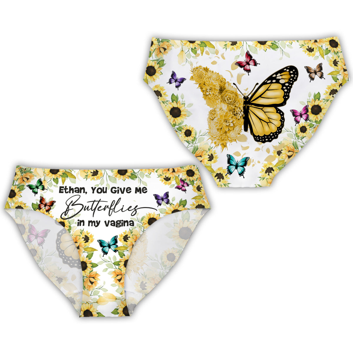 You Give Me Butterflies In My Vagina - Personalized Couple Women Briefs