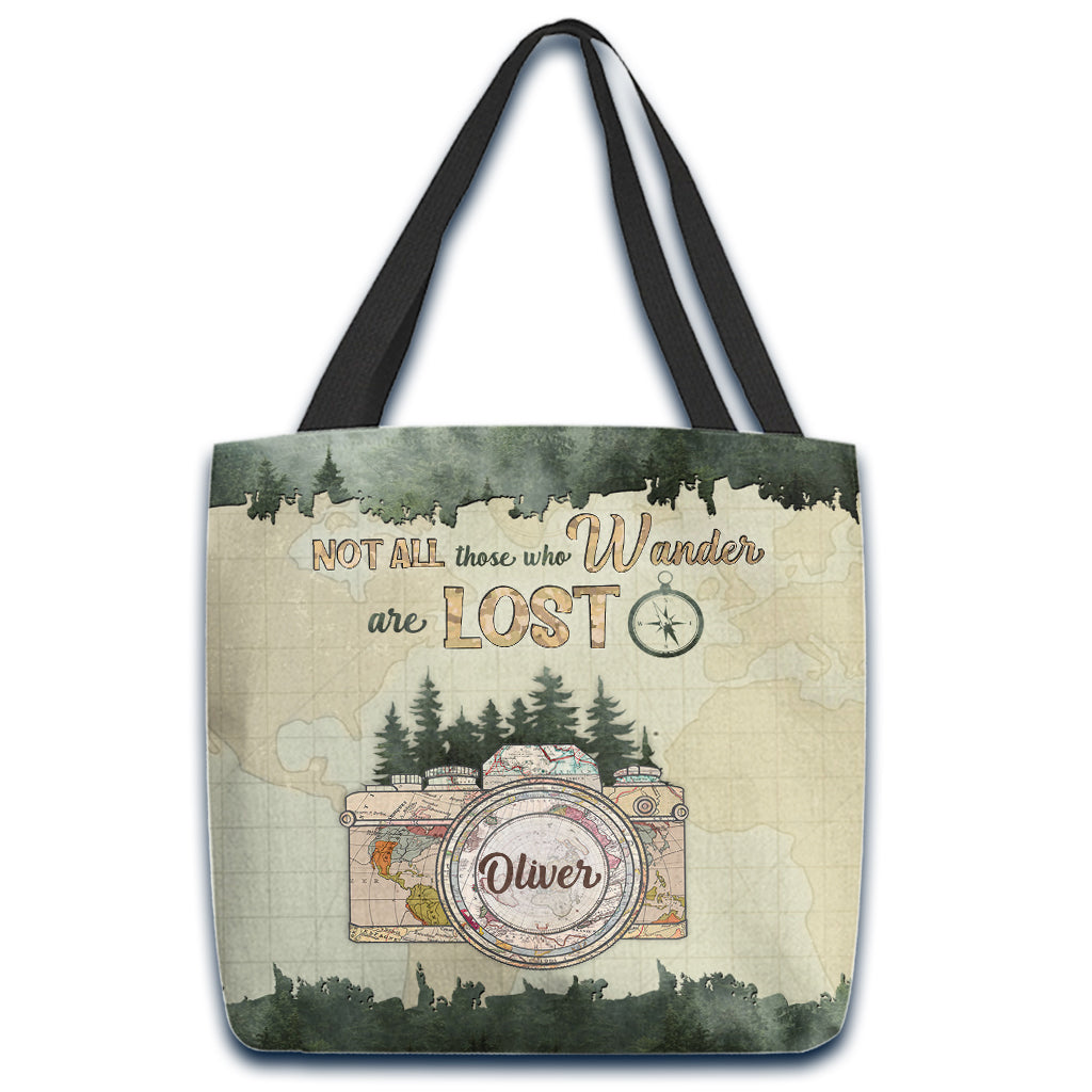 Not All Those Who Wander Are Lost - Personalized Photography Tote Bag