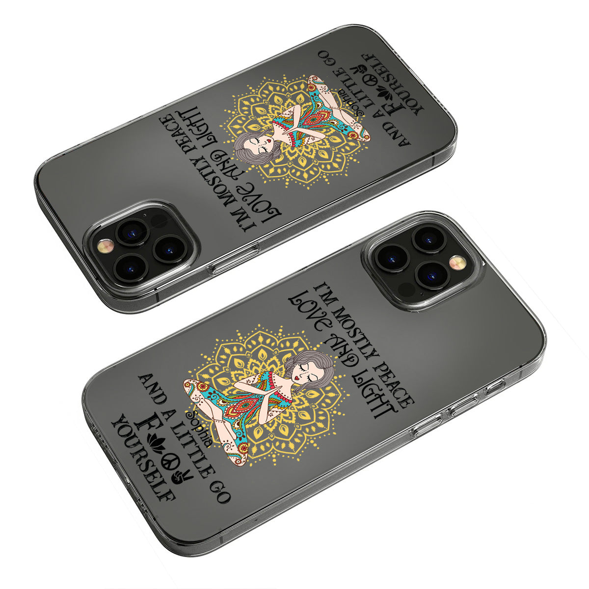 I’m Mostly Peace Love And Light - Personalized Yoga Clear Phone Case