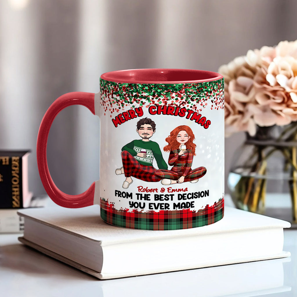 Merry Christmas From The Best Decision You Ever Made - Personalized Couple Accent Mug