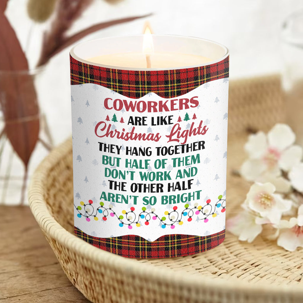 Coworkers Are Like Christmas Lights - Personalized Colleague Candle With Wooden Lid