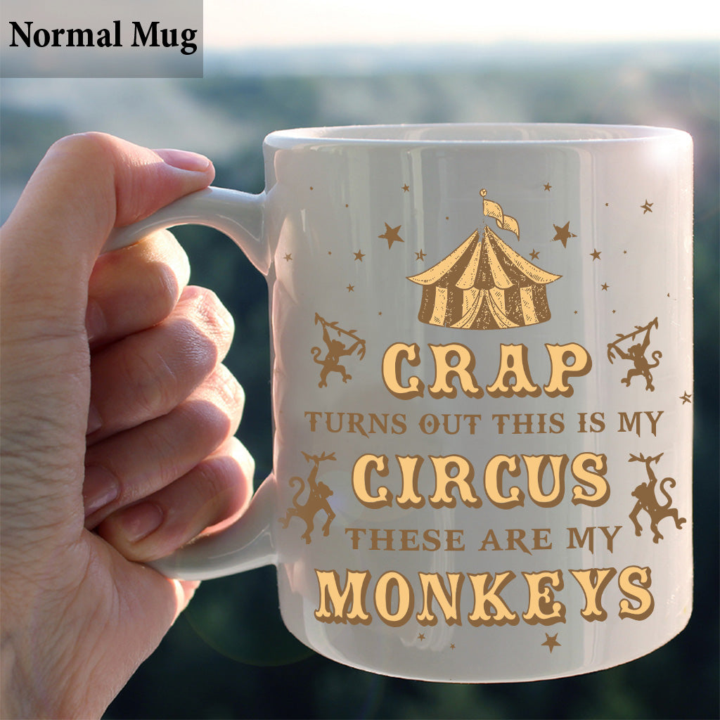 This Is My Circus These Are My Monkeys - Personalized Mother Mug