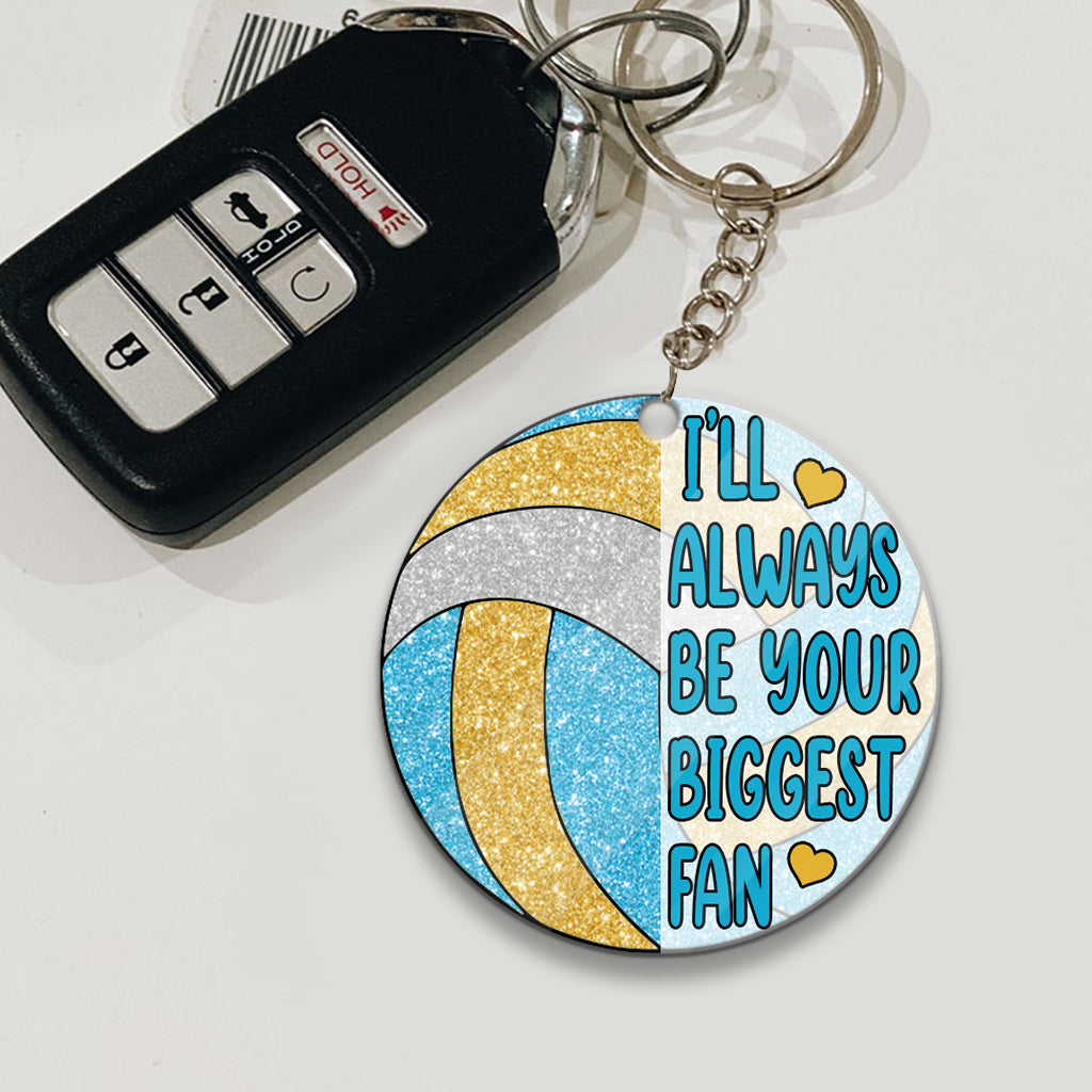 I'll Always Be Your Biggest Fan - Personalized Volleyball Keychain
