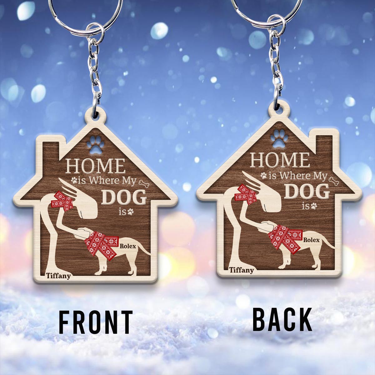 Home Is Where My Dog Is - Personalized Dog Keychain