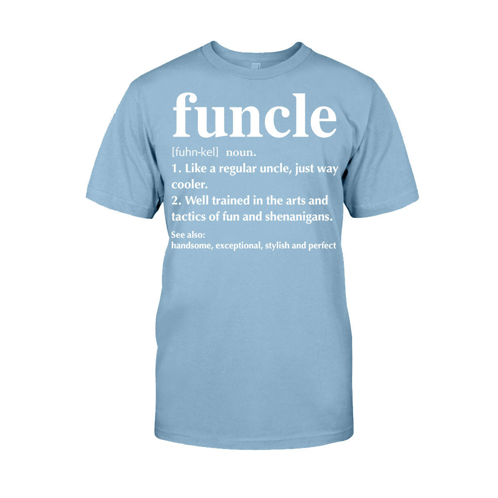 Funcle - Uncle T-shirt And Hoodie