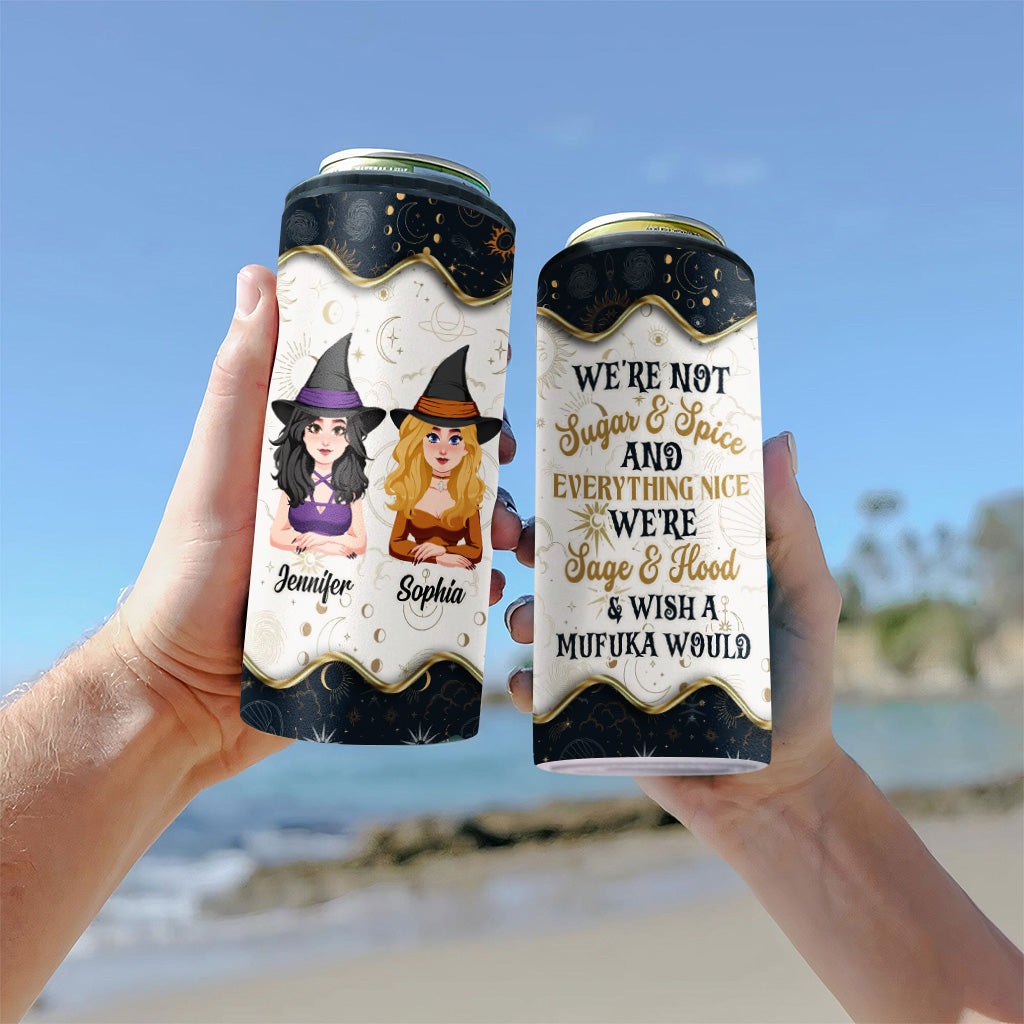 We're Not Sugar And Spice - Personalized Witch Can Cooler