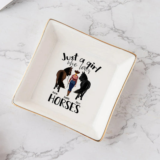Just A Girl Who Loves Horses - Personalized Horse Jewelry Dish