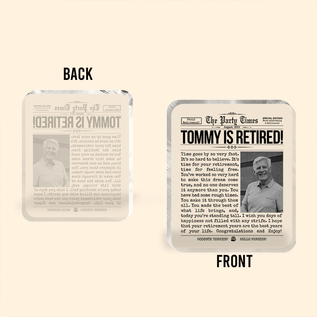 Happy Retirement! - Personalized Retired Custom Shaped Acrylic Plaque