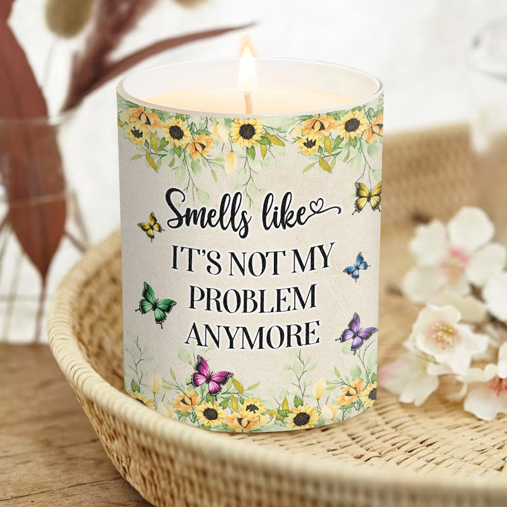 Smells Like Not My Problem! - Personalized Retired Candle With Wooden Lid