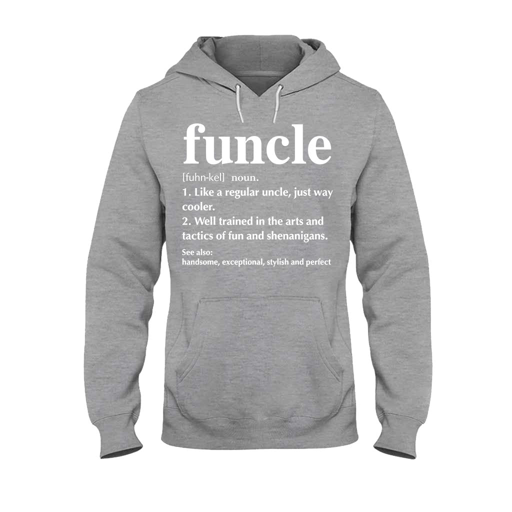 Funcle - Uncle T-shirt And Hoodie