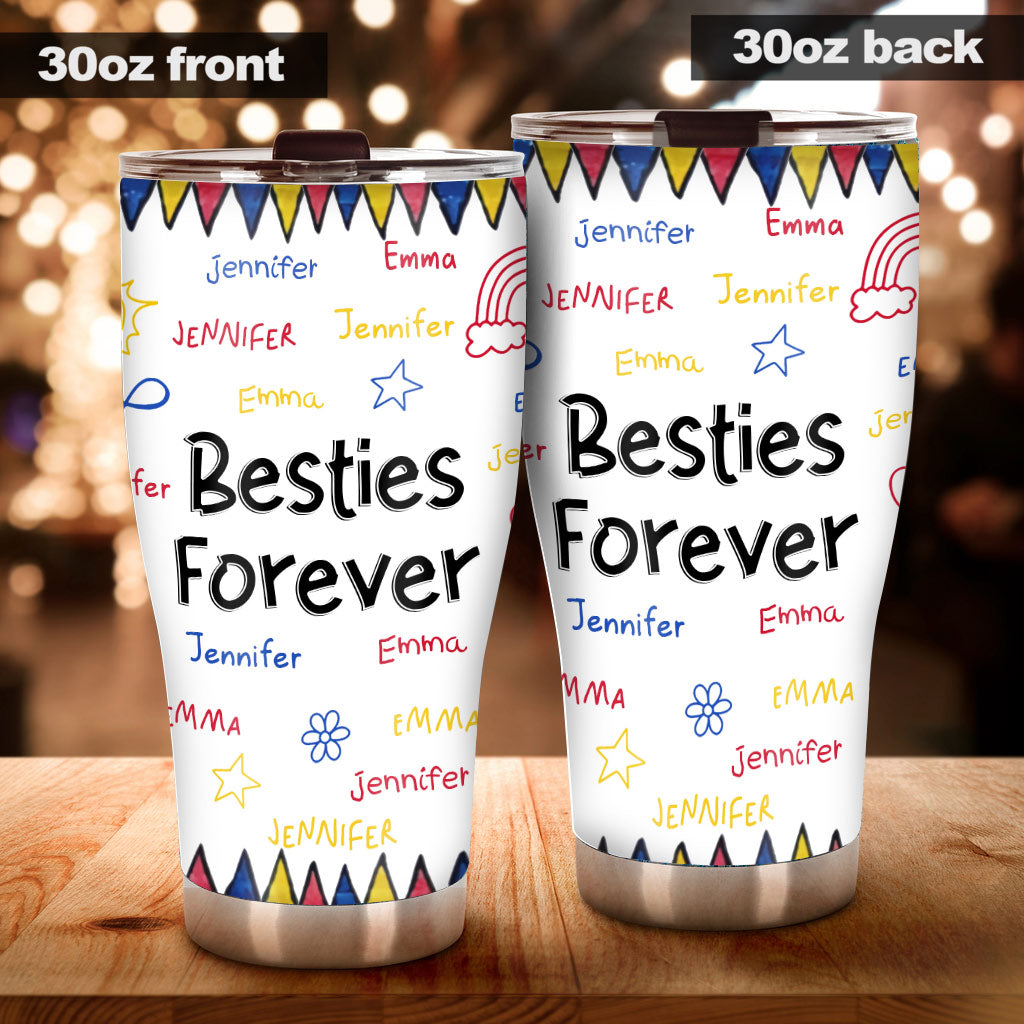 Besties Forever - Gift for friend - Personalized Tumbler
