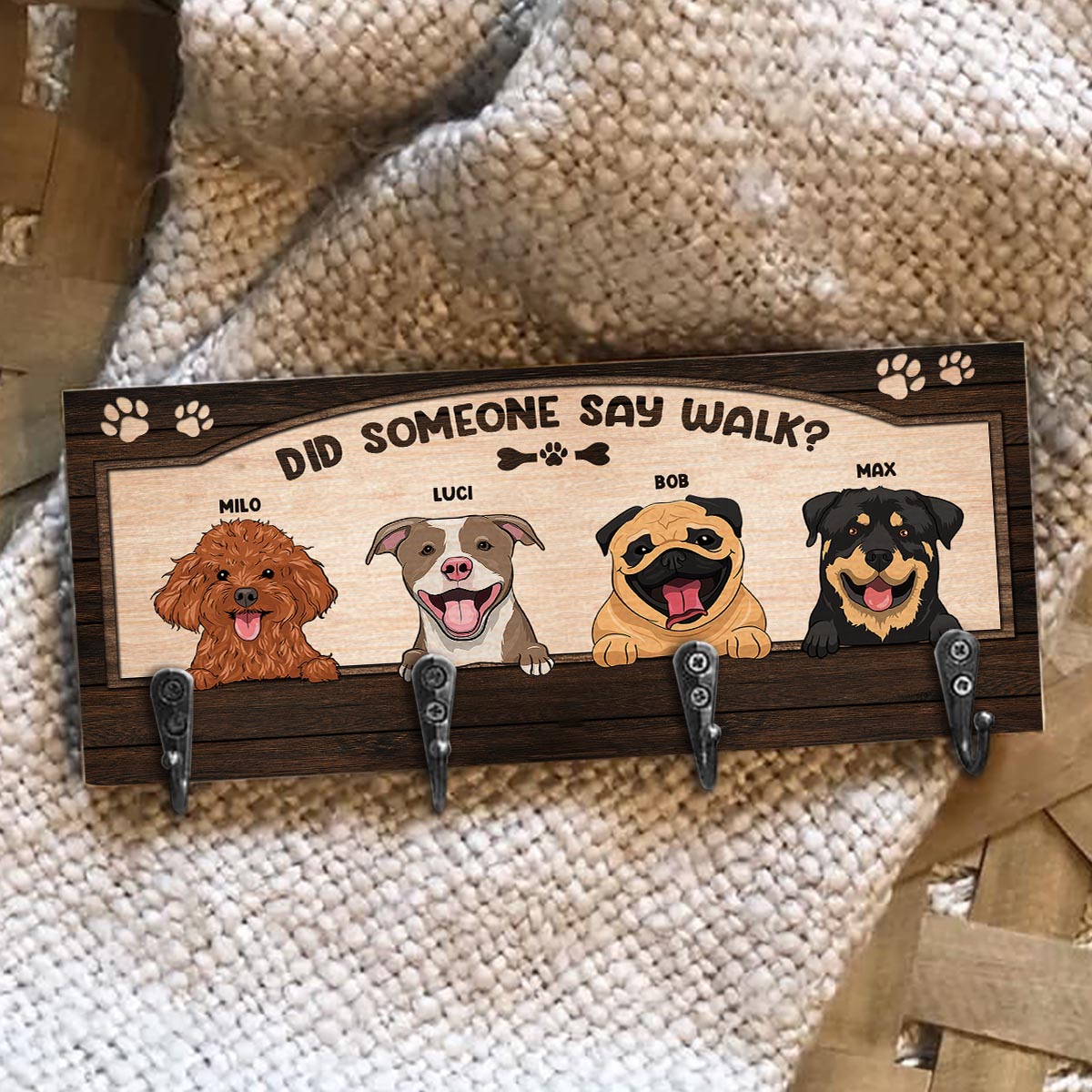 Did Someone Say Walk? - Personalized Dog Key Rack