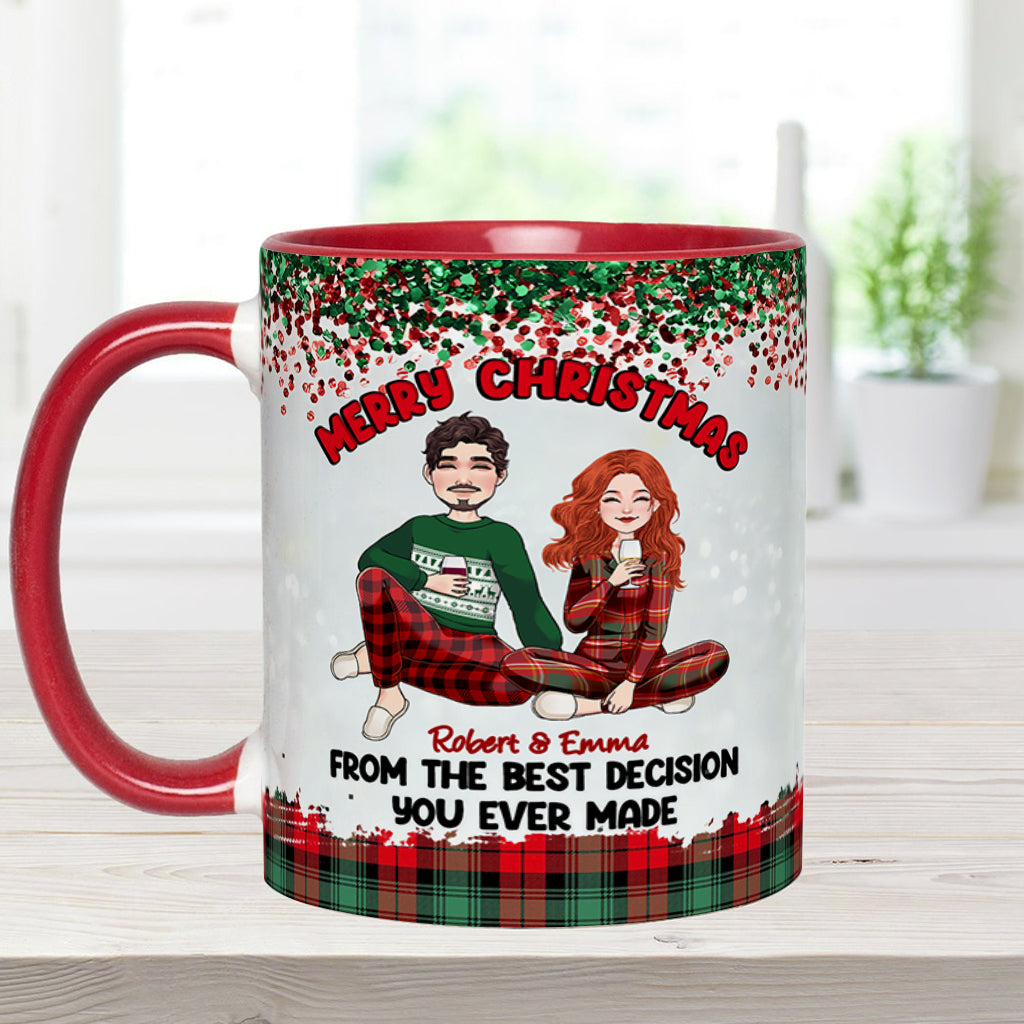 Merry Christmas From The Best Decision You Ever Made - Personalized Couple Accent Mug