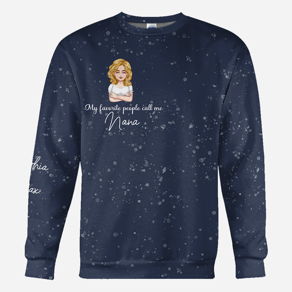 My Favorite People Call Me Nana - Personalized Mother's Day Grandma All Over Hoodie