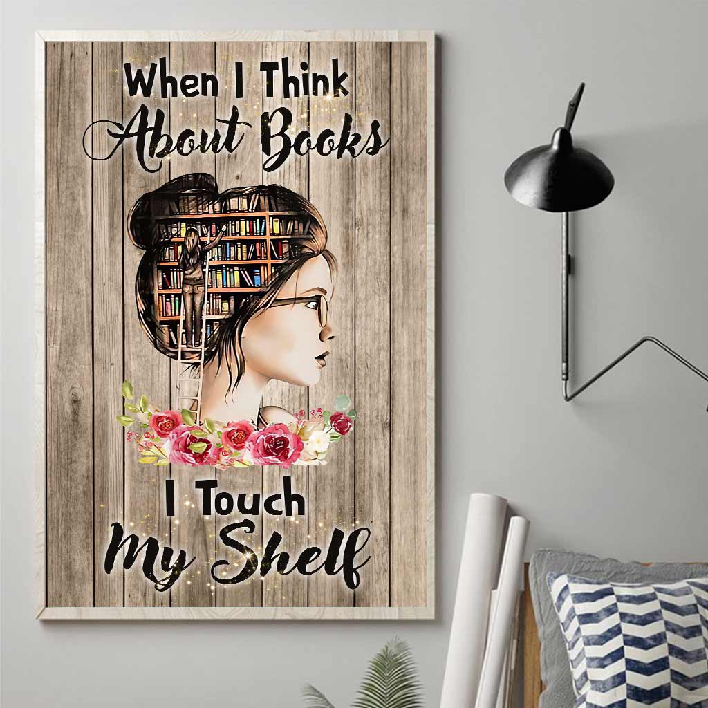 When I Think About Books - Canvas And Poster