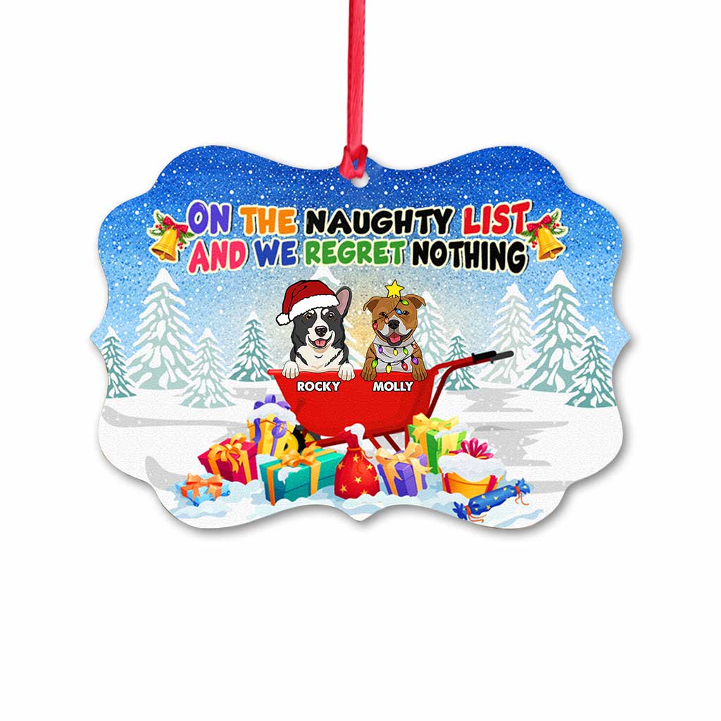 On The Naughty List - Personalized Christmas Dog Ornament (Printed On Both Sides)