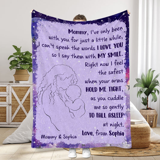I've Only Been With You A Little While - Personalized Mother's Day Mother Blanket