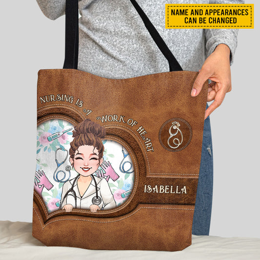 Nursing Is A Work Of Heart - Personalized Nurse Tote Bag