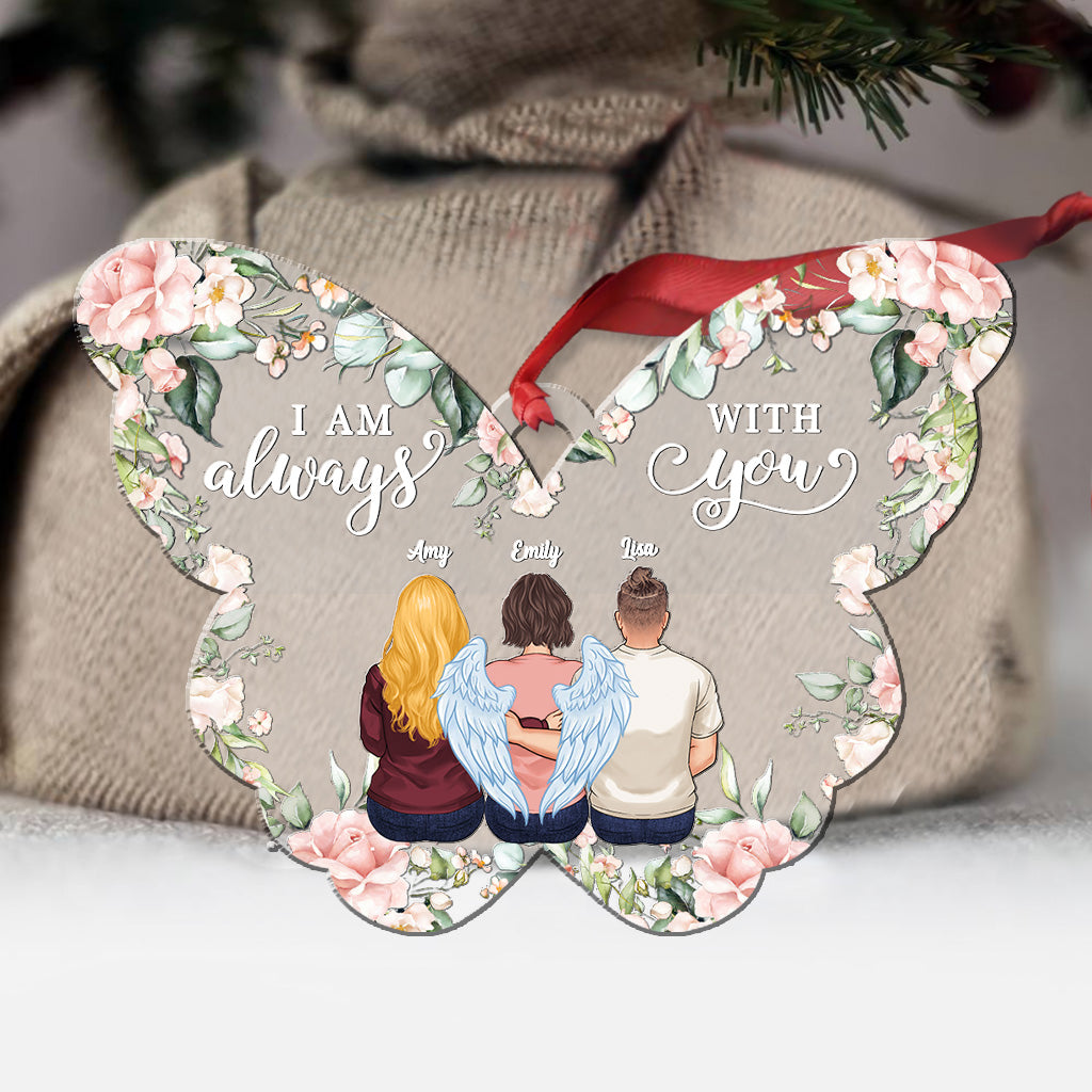 I'm Always With You - Personalized Memorial Ornament