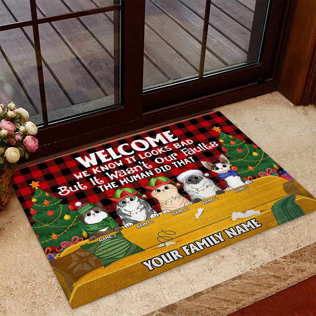 Welcome We Know It Looks Bad But It Wasn't Our Faults - Personalized Christmas Cat Doormat