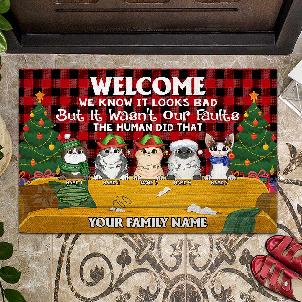 Welcome We Know It Looks Bad But It Wasn't Our Faults - Personalized Christmas Cat Doormat