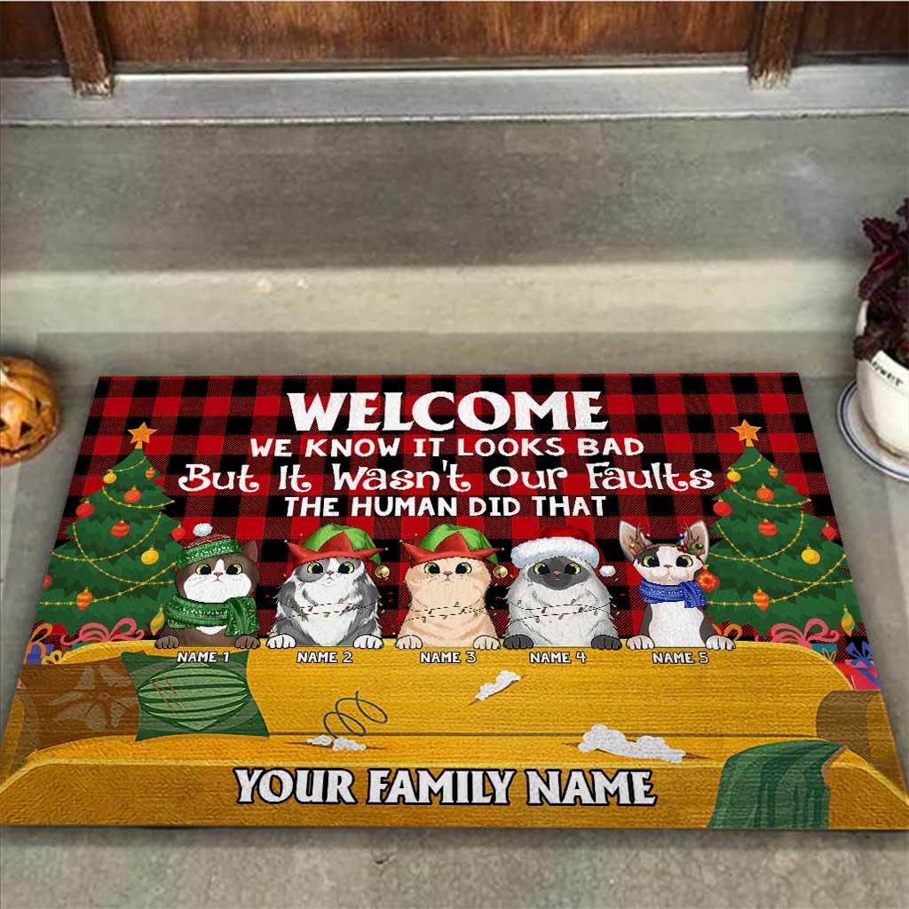 Welcome We Know It Looks Bad But It Wasn't Our Faults - Personalized Christmas Cat Doormat