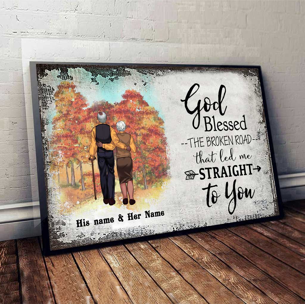 God Blessed The Broken Road - Personalized Couple Poster