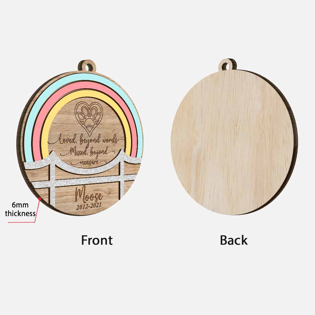 Loved Beyond Words Missed Beyond Measure - Rainbow Bridge Personalized Dog Layered Wood Ornament