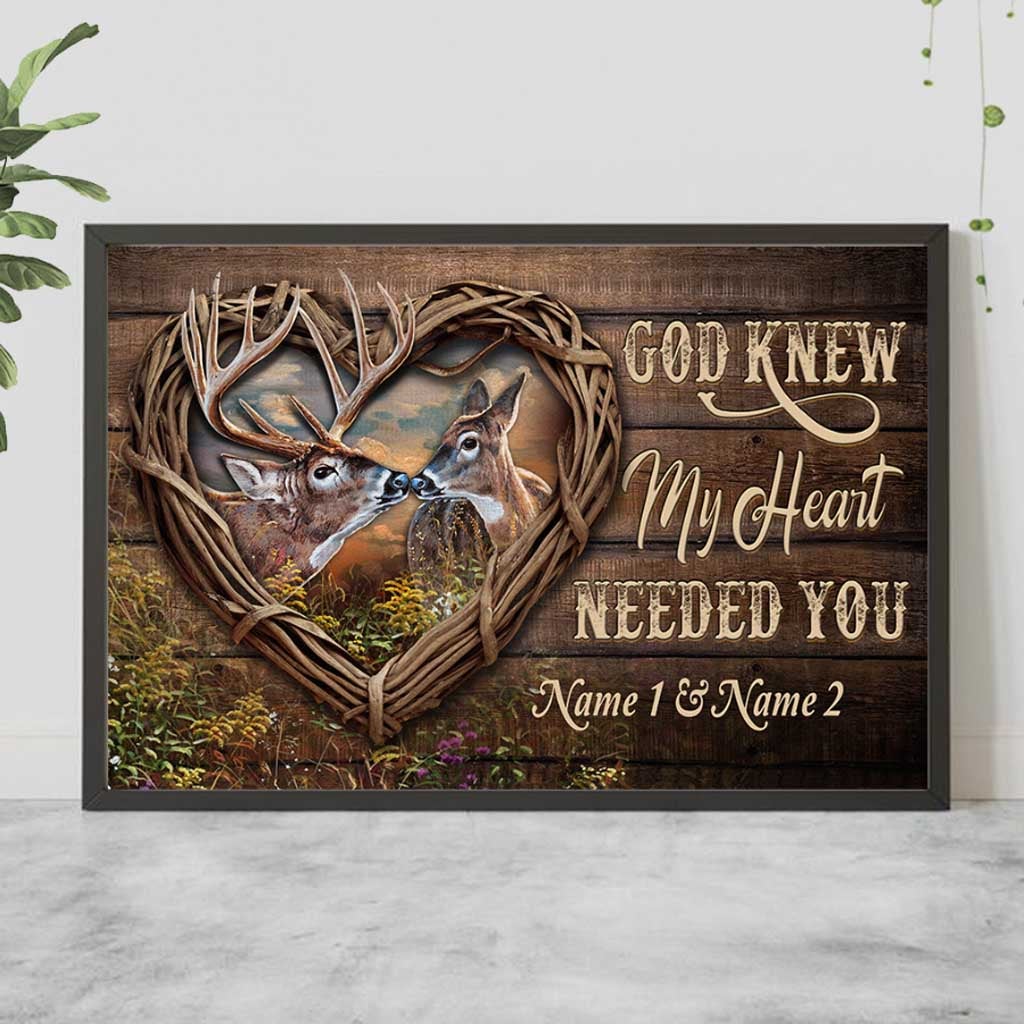 God Knew My Heart Needed You - Personalized Couple Hunting Poster
