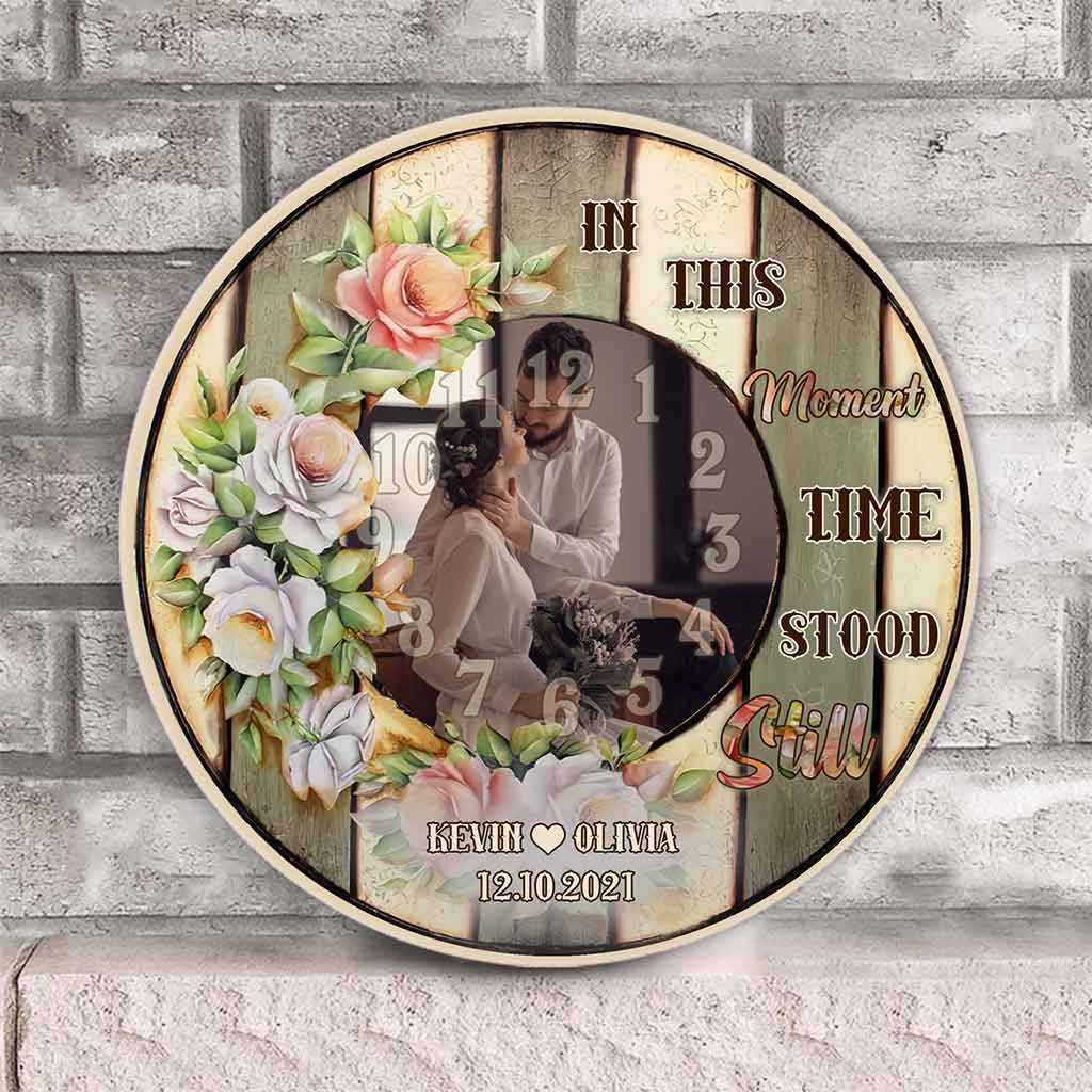 In This Moment Time Stood Still - Personalized Couple Round Wood Sign