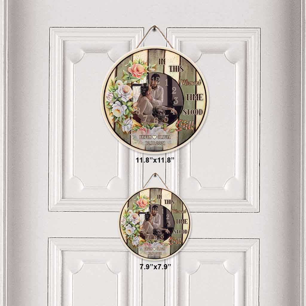 In This Moment Time Stood Still - Personalized Couple Round Wood Sign