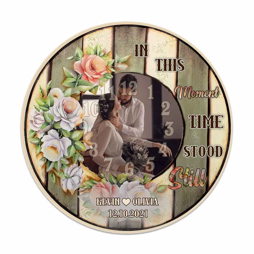 In This Moment Time Stood Still - Personalized Couple Round Wood Sign