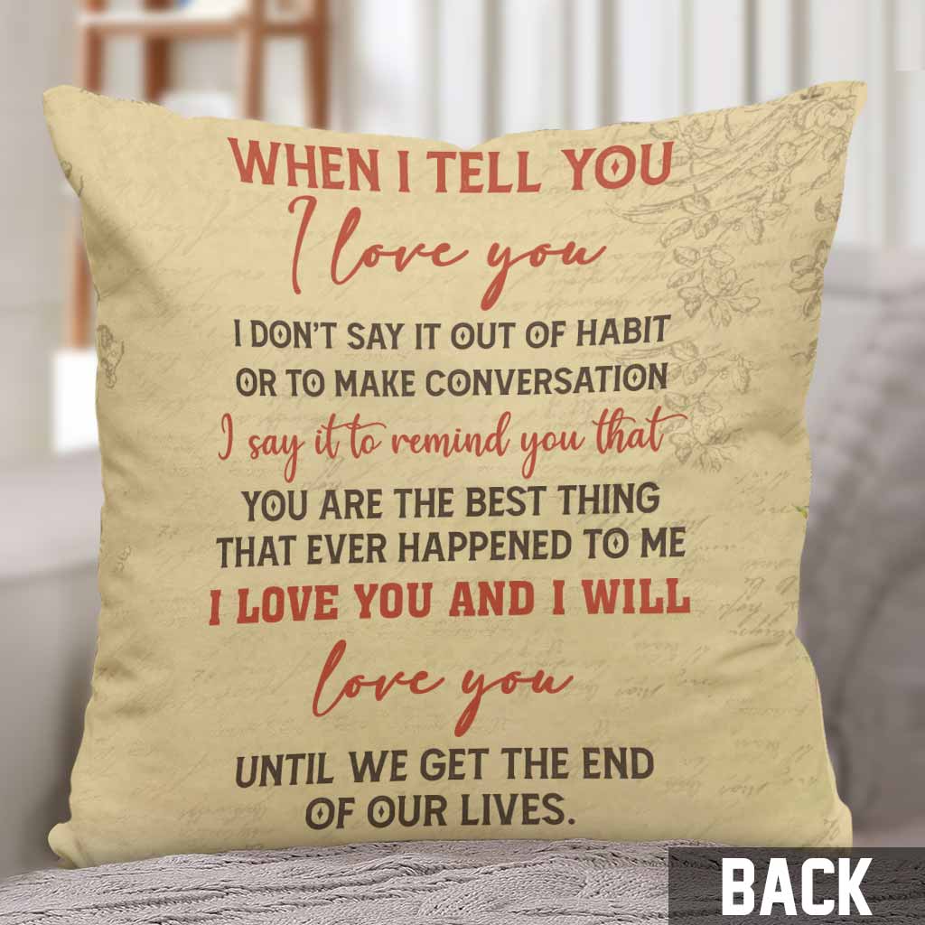 You Are The Best Thing That Ever Happend To Me - Personalized Couple Throw Pillow