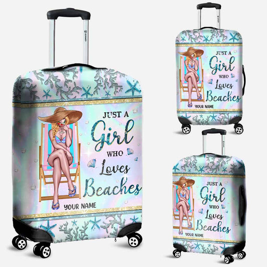 Just A Girl Who Loves Beach - Personalized Sea Lover Luggage Cover