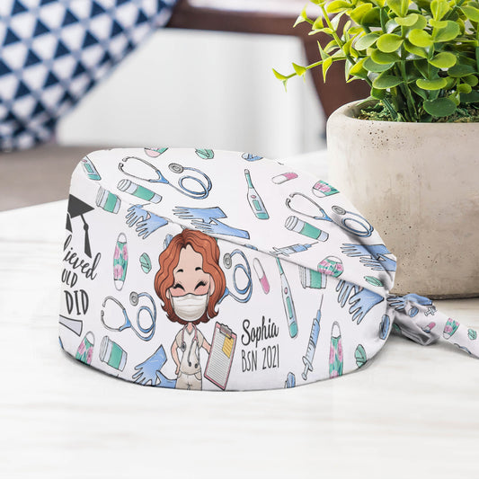 She Believed She Could - Personalized Nurse Scrub Cap