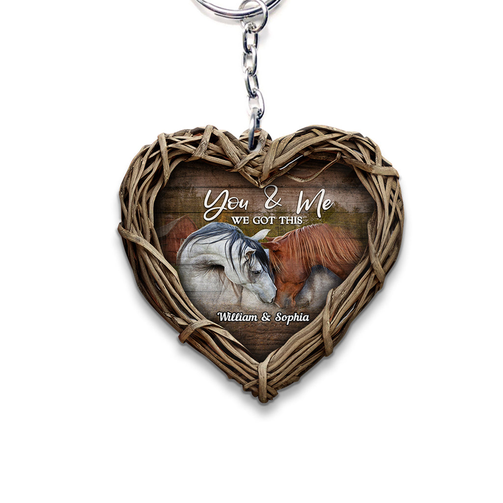 You And Me We Got This - Personalized Horse Keychain (Printed On Both Sides)