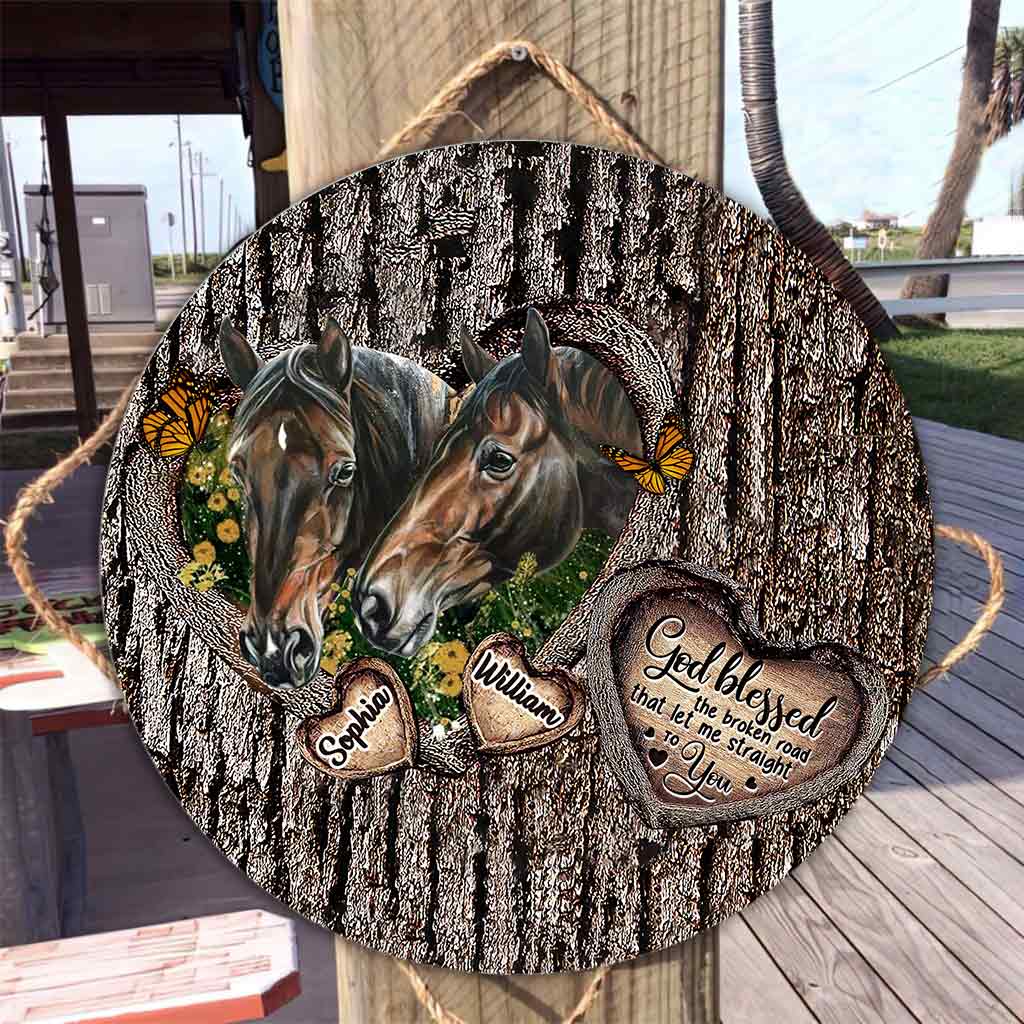 God Blessed The Broken Heart - Personalized Horse Round Wood Sign