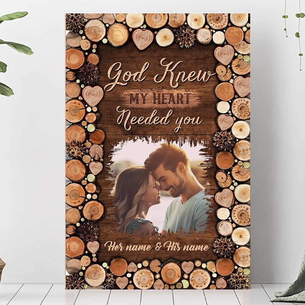 God Knew My Heart Needed You - Personalized Couple Poster